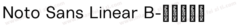 Noto Sans Linear B字体转换